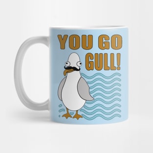 Funny Mustache Seagull You Go Gull Mug